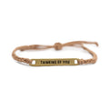 ***Brass Thinking of You Braided Bracelet  - Adjustable