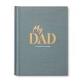 **My Dad - An Interview Journal
