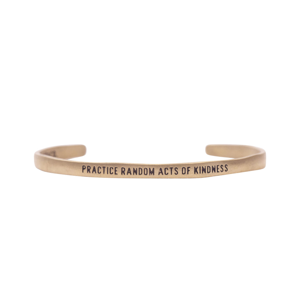 ***Practice Random Acts Brass Cuff