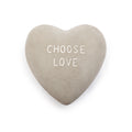 Choose Love Heart Shaped Stone
