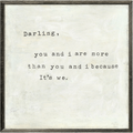 Darling You and I Art Print - Grey Wood