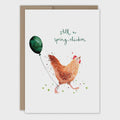 Still A Spring Chicken Birthday Card
