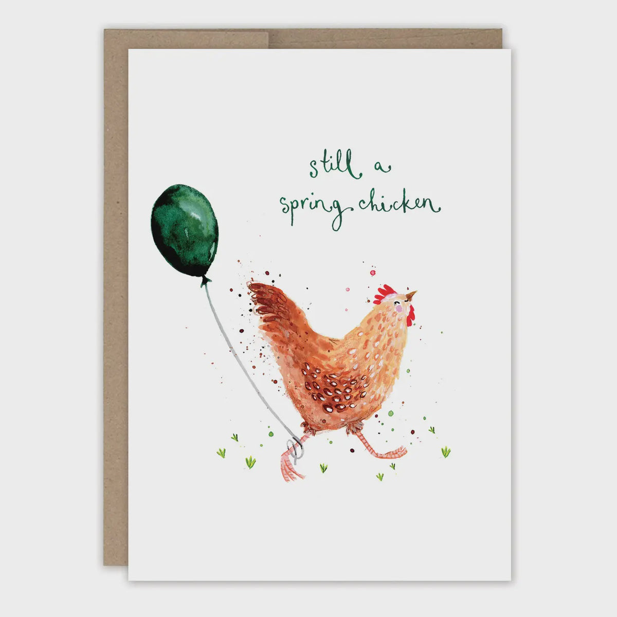 Still A Spring Chicken Birthday Card