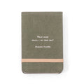What Good Shall I Do Fabric Notebook