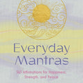 Everyday Mantras