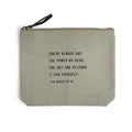You've Always Had The Power Canvas Zip Bag - Sage