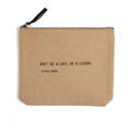 Be A Legend Canvas Zip Bag - Flax
