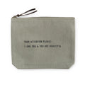 Your Attention Please Canvas Zip Bag - Sage