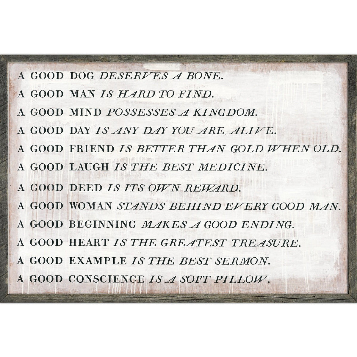 A Good Proverb Art Print