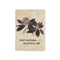 Keep Blooming Beautiful One Adventure Journal