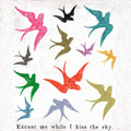 Excuse Me While I Kiss Art Print - Gallery Wrap
