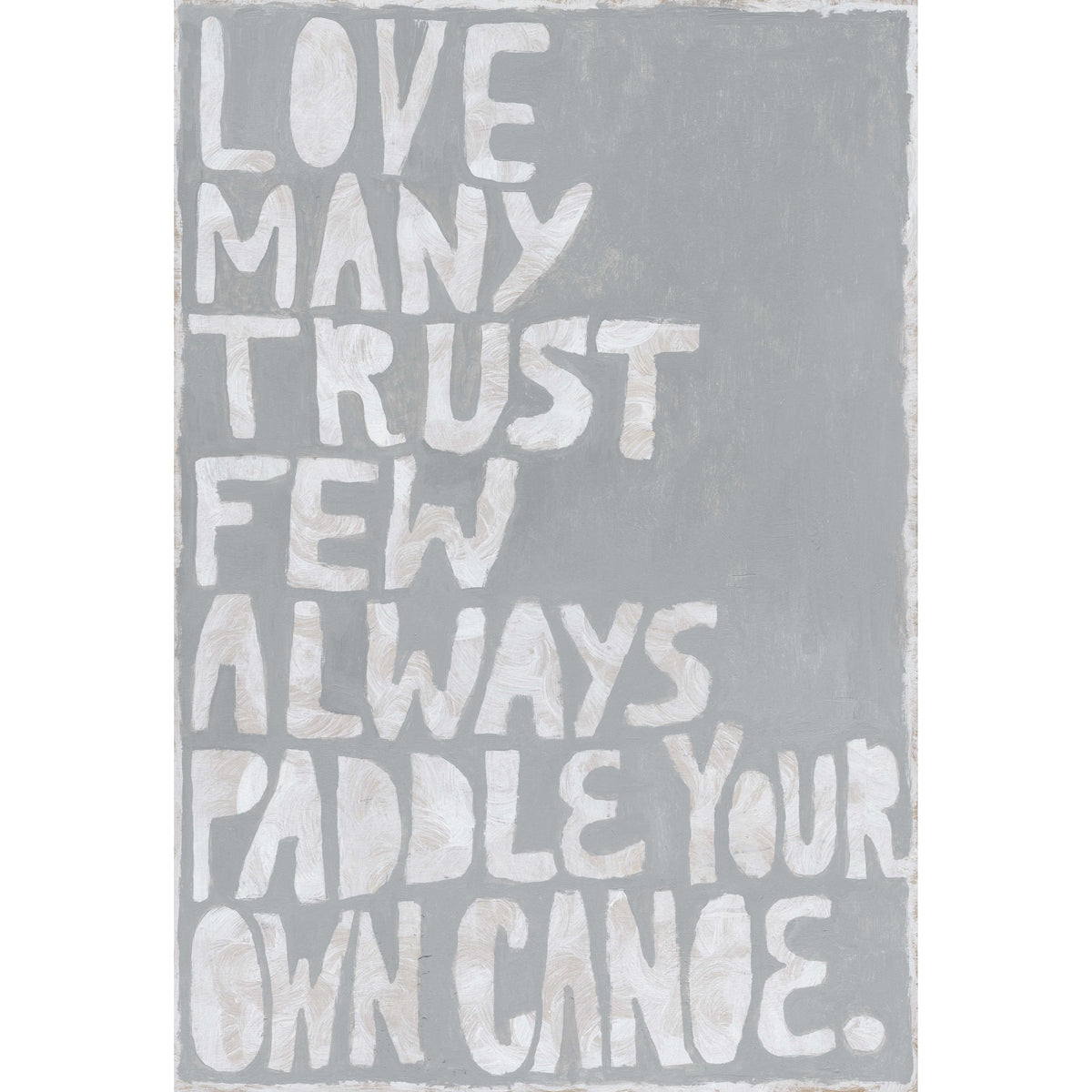 Paddle Your Own Canoe Art Print - Gallery Wrap