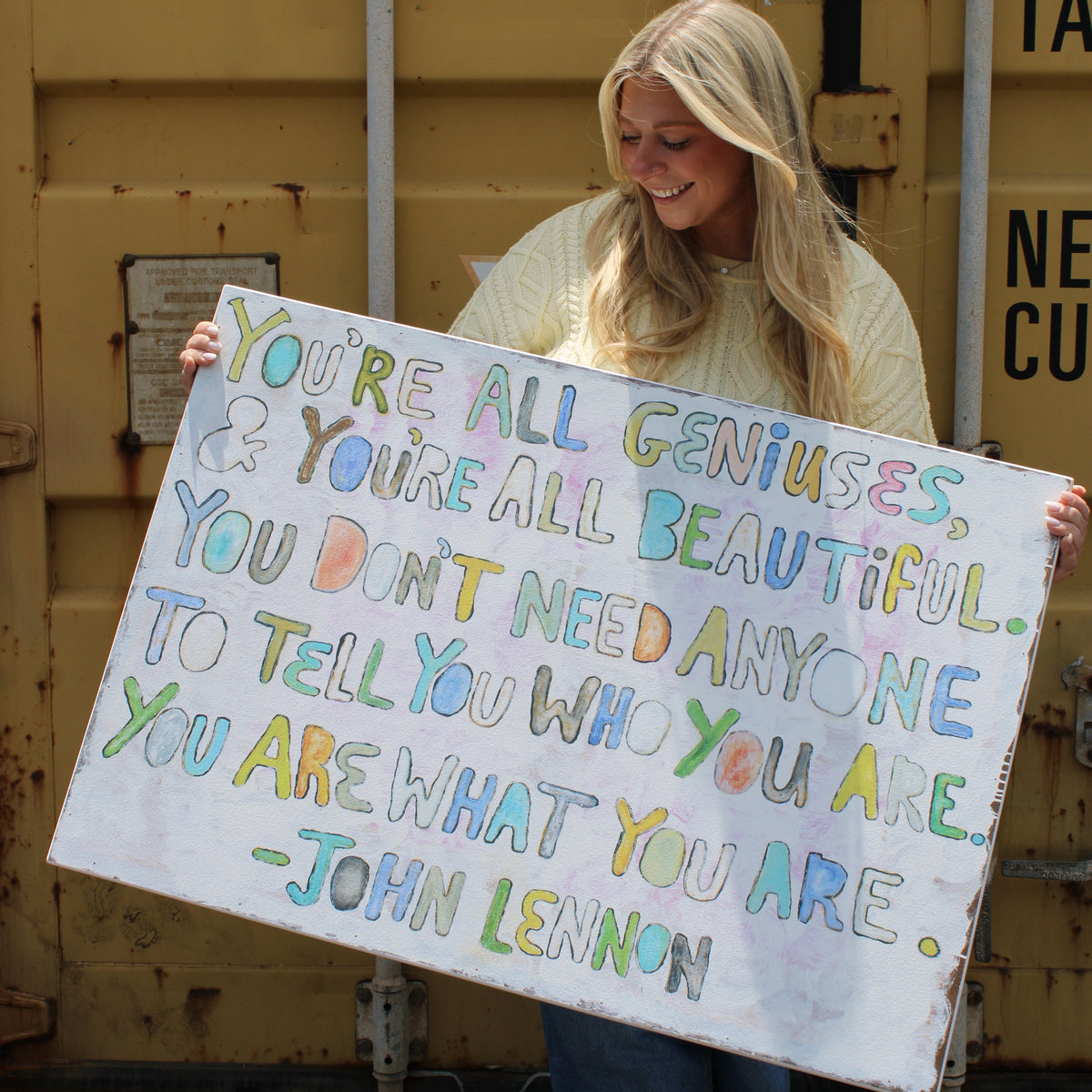 You're All Geniuses Art Print