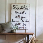 Freddie Said Art Print