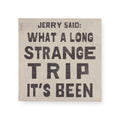 Jerry Said Art Poster - 12x12