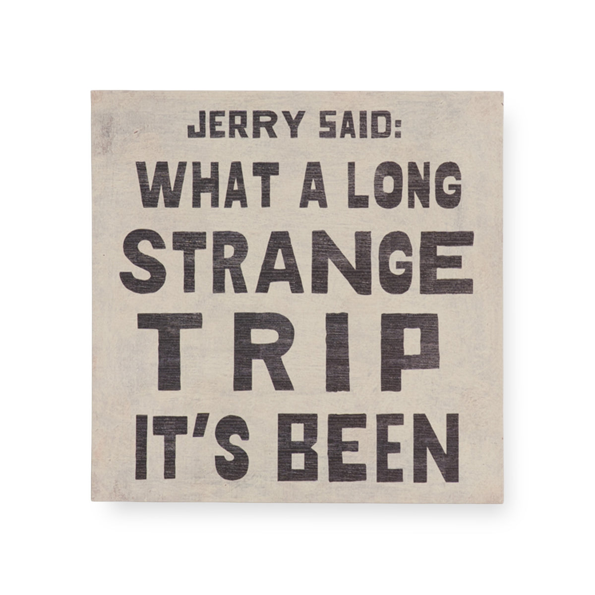 Jerry Said Art Poster