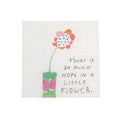 So Much Hope Flower Art Poster - 12x12