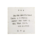 You Are Unrepeatable Art Poster - 8x8