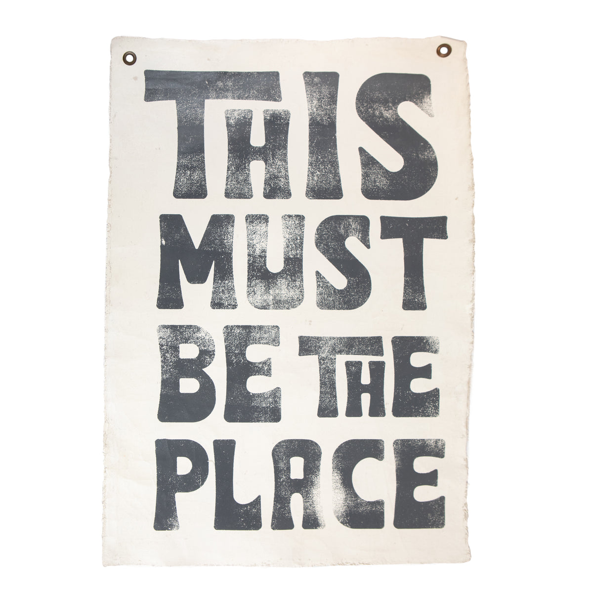 This Must Be The Place Hand Painted Wall Tarp - 25x37