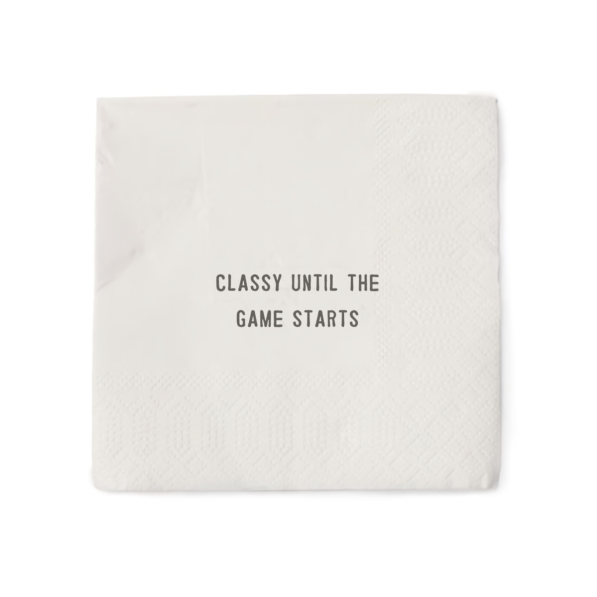 Classy Until the Game Starts Cocktail Napkins