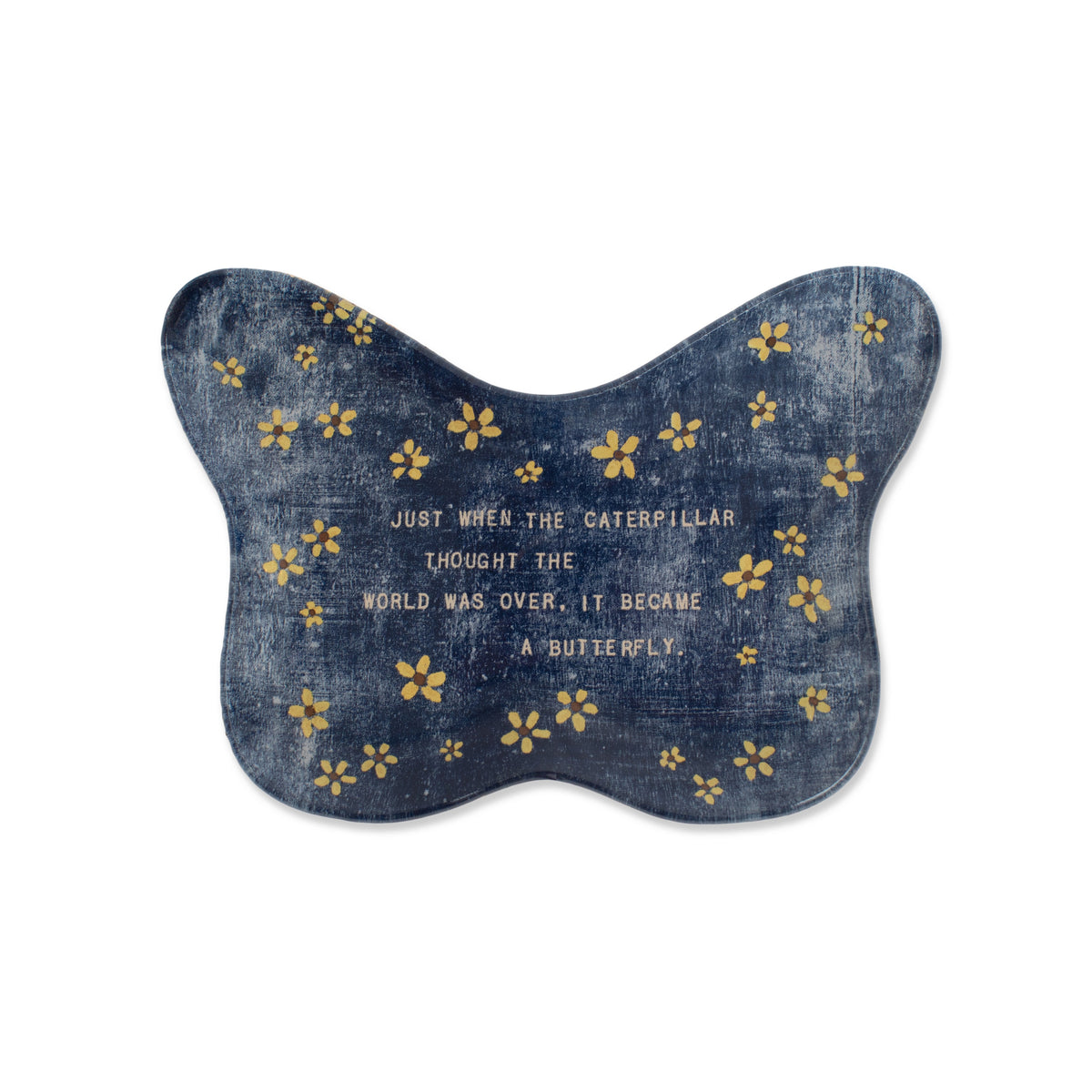 Just When The Caterpillar Thought Butterfly Decoupage Plate 6x4.5