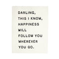 ***Darling, This I Know Handmade Paper Print - 12x16