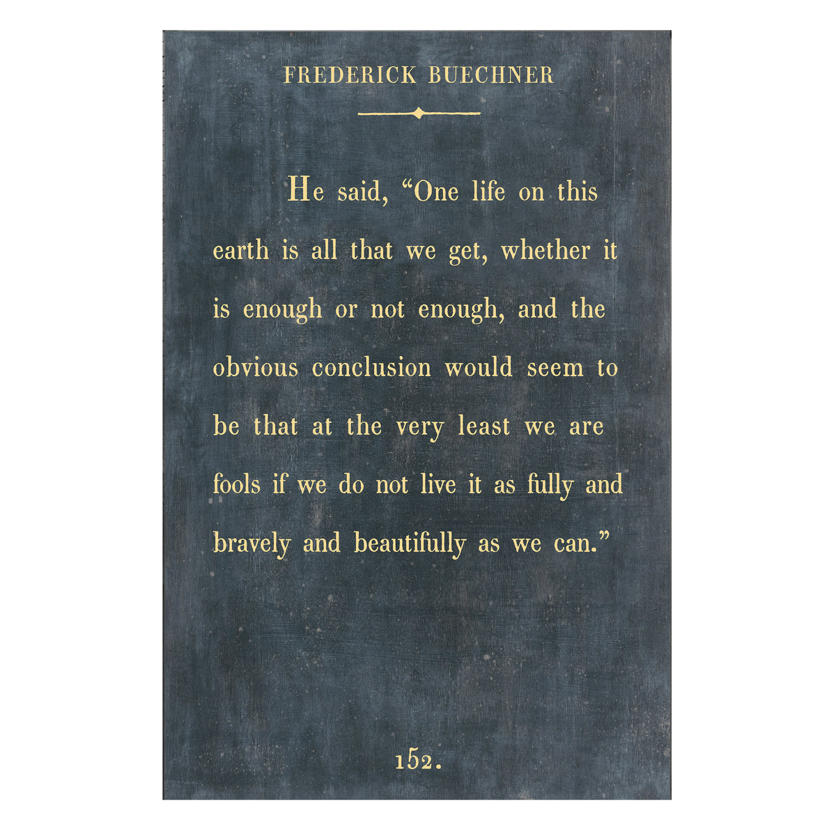 Frederick Buechner Art Print - Gallery Wrap