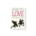 How to Love