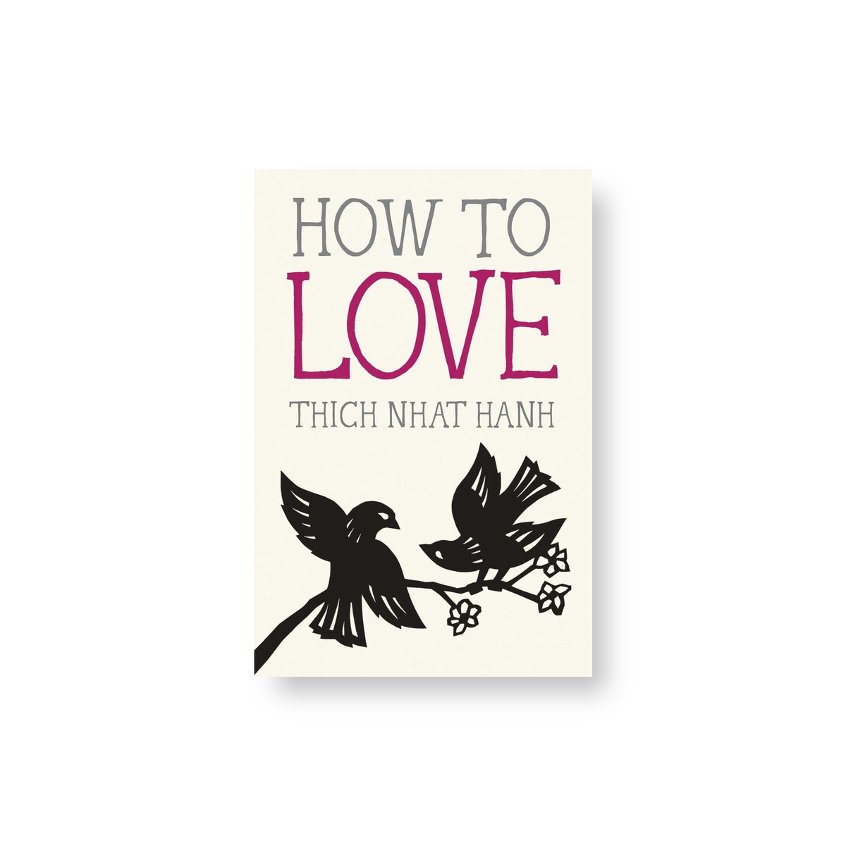 How to Love