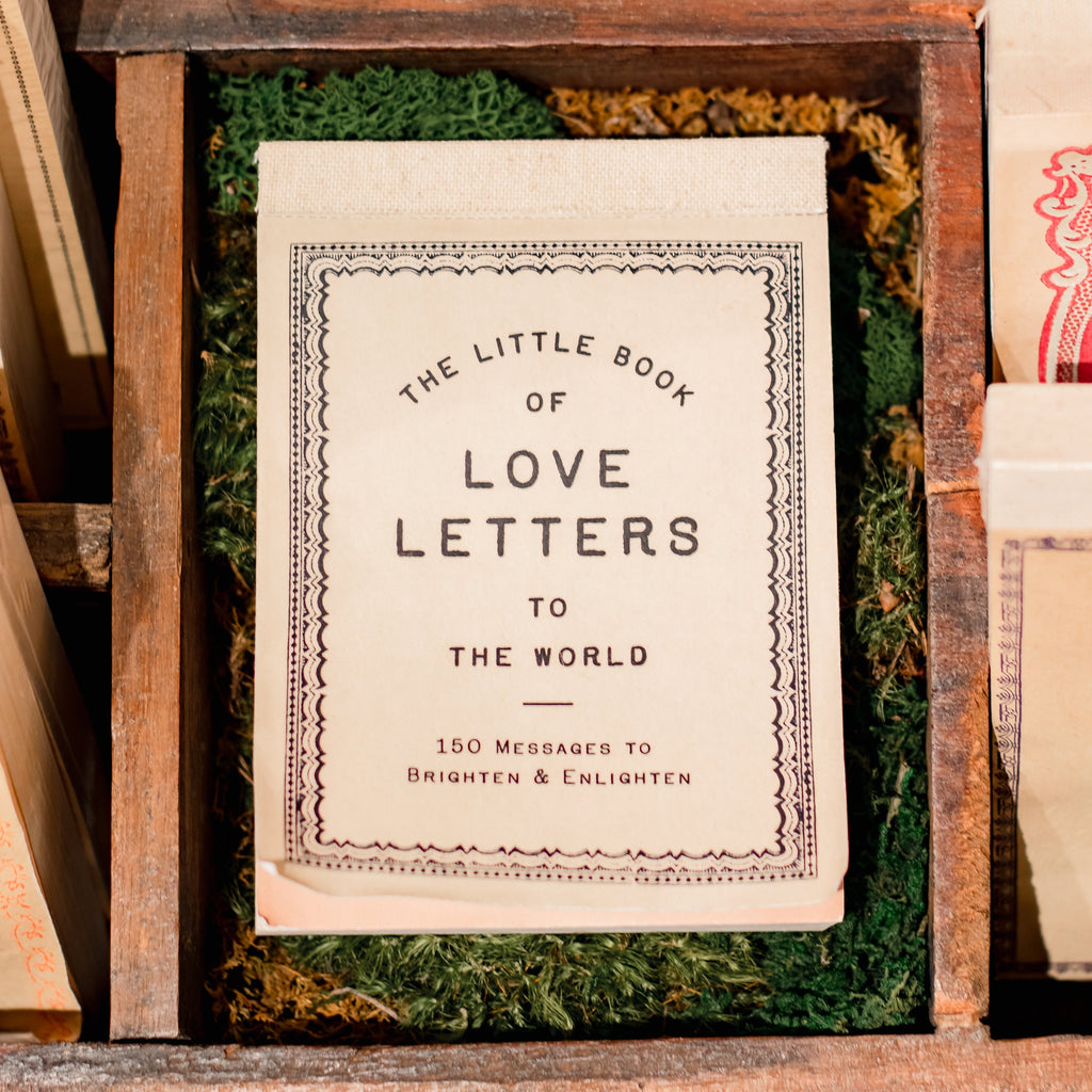 The Little Book Of Love Letters To The World