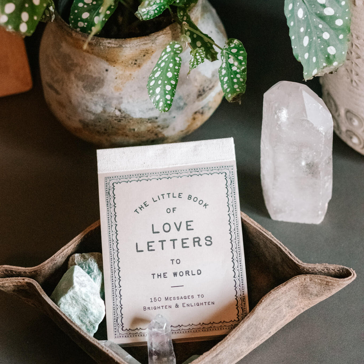 150 Love Letters to the World