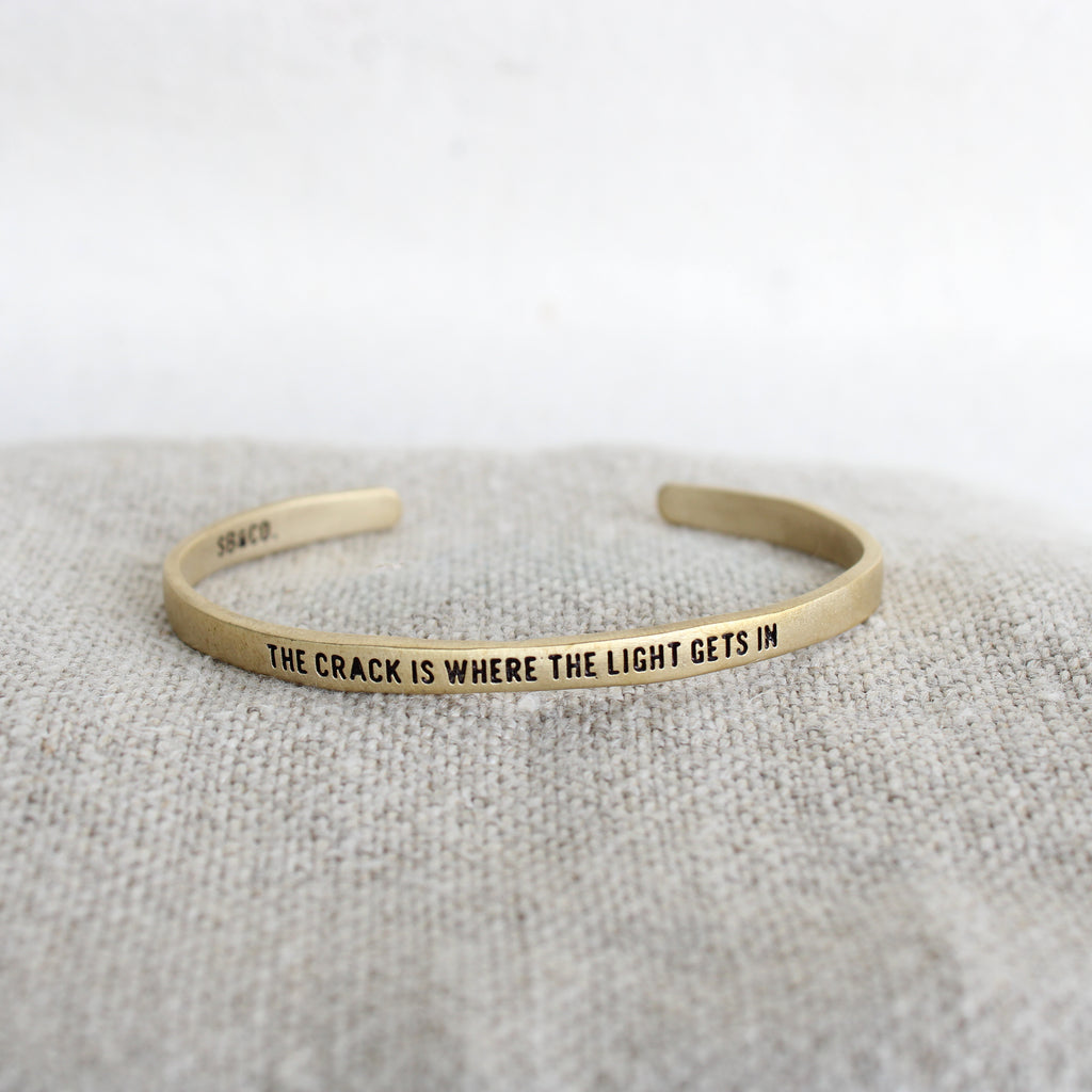 The Crack Is Where The Light Gets In Brass Cuff