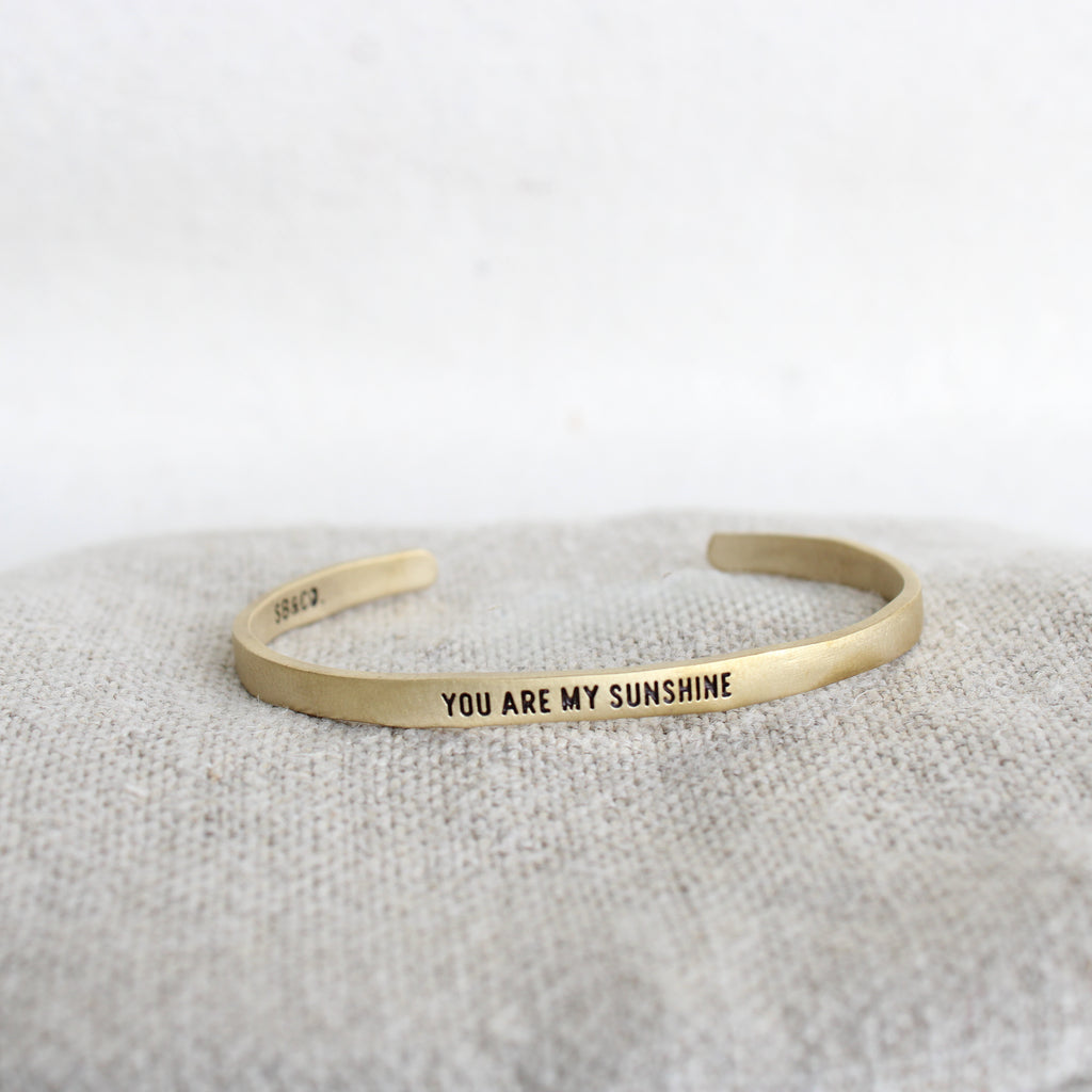 You Are My Sunshine Brass Cuff