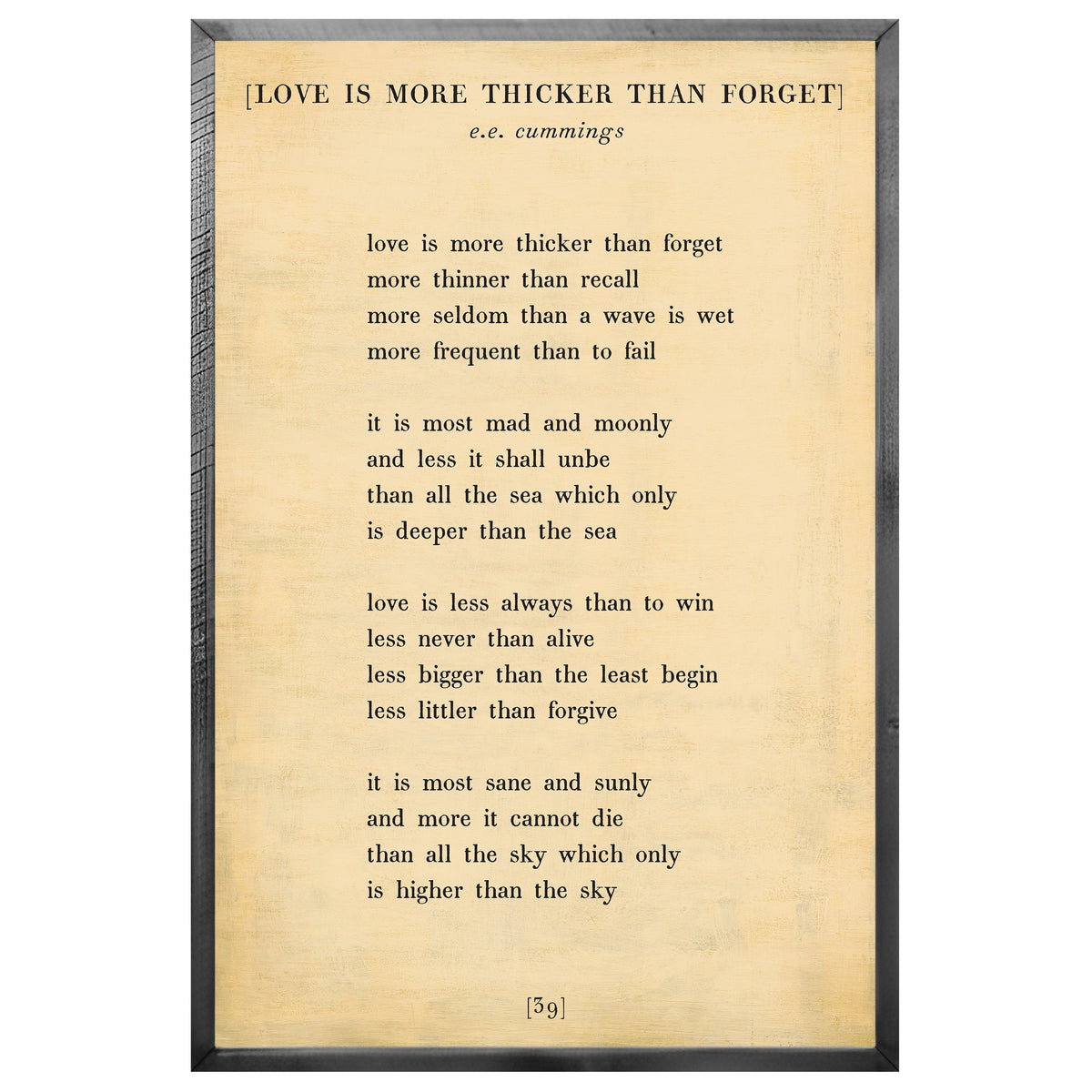Love is More Thicker Art Print - Poetry Collection