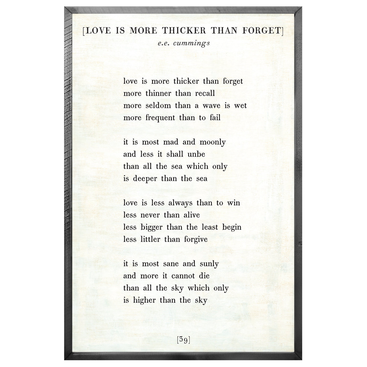 Love is More Thicker Art Print - Poetry Collection