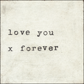 Love You X Forever Art Print