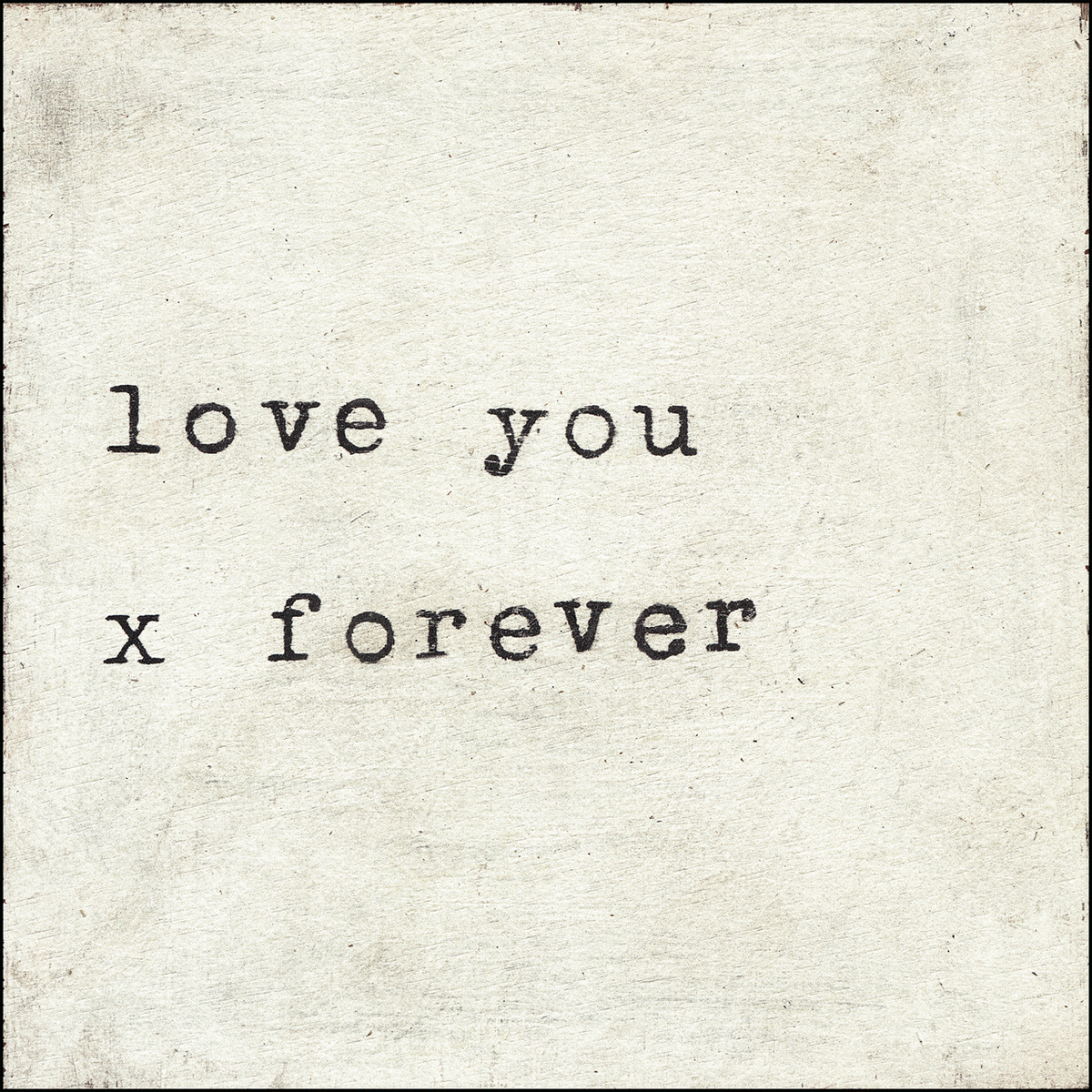 Love You X Forever Art Print