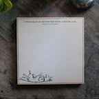 My Dog Can Have A Better Life Square Notepad