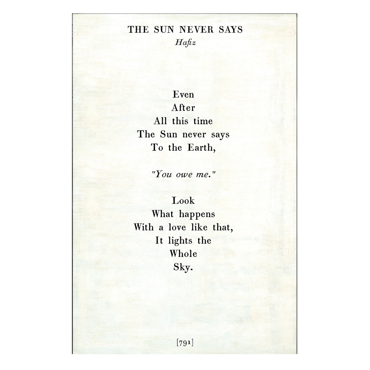 The Sun Never Says Art Print - Poetry Collection
