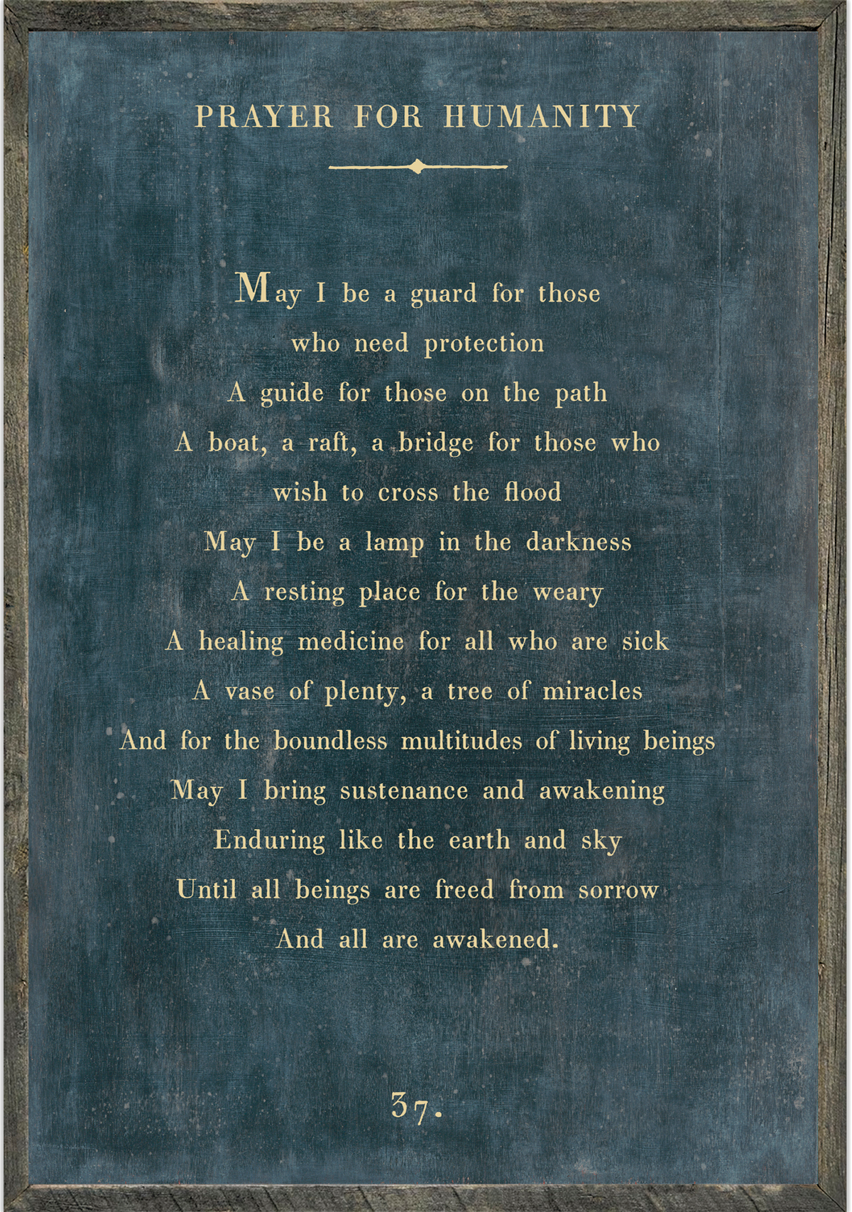 Prayer For Humanity Art Print - Grey Wood