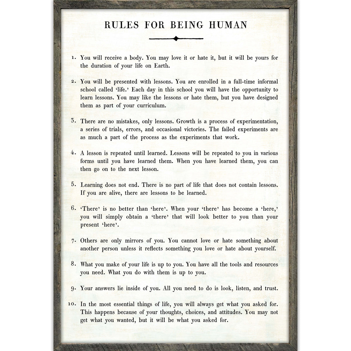 Rules For Being Human Art Print - Grey Wood