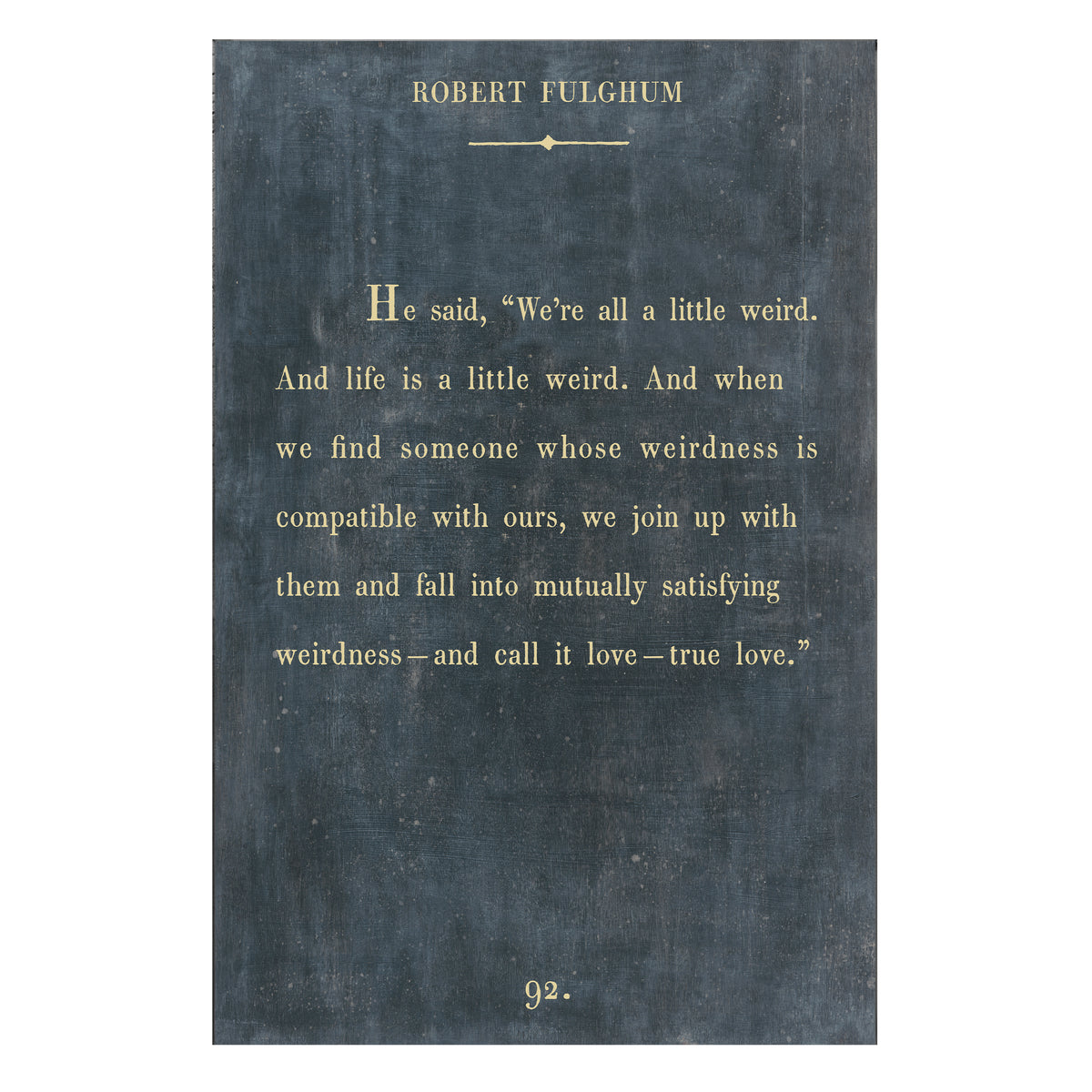 Robert Fulghum Art Print - Gallery Wrap