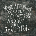 Your Attention Please Art Print - Gallery Wrap