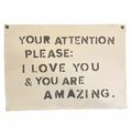 ***Your Attention Please Hand Painted Wall Tarp - 25x37