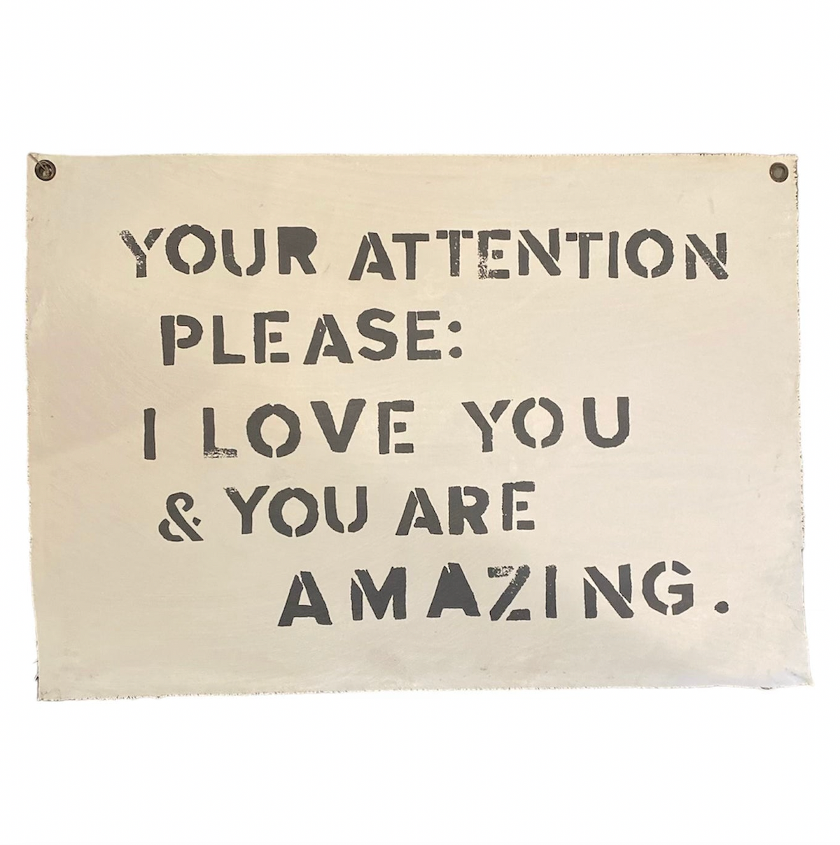***Your Attention Please Hand Painted Wall Tarp - 25x37