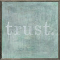 Trust Art Print - Grey Wood