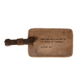 ***When You Put Love Out Leather Luggage Tag - Maple