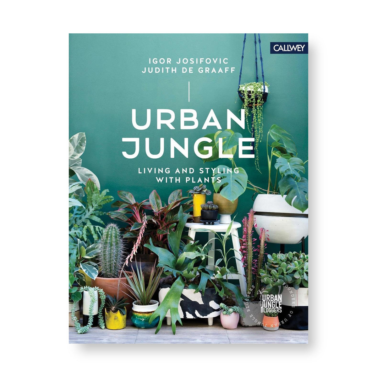 Urban Jungle Living & Styling with Plants