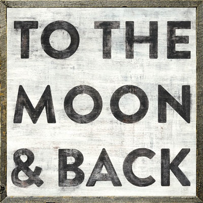 To The Moon And Back Art Print in White - Grey Wood