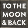 To The Moon And Back Art Print in Black - Grey Wood